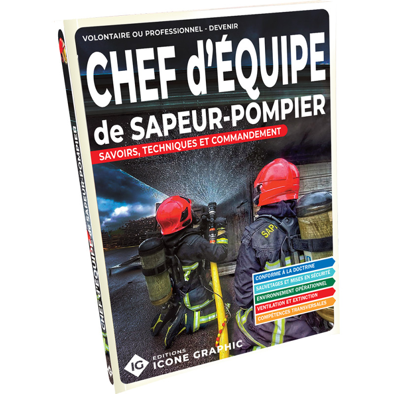 Livre chef d'equipe sapeur pompier idee cadeau noel